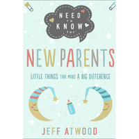 Need To Know for New Parents