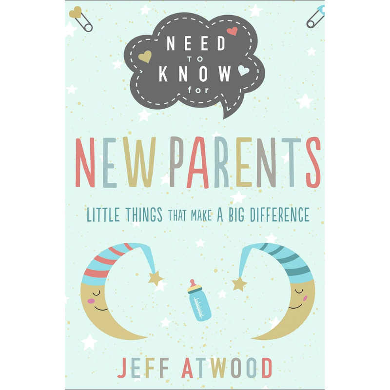 Need To Know for New Parents