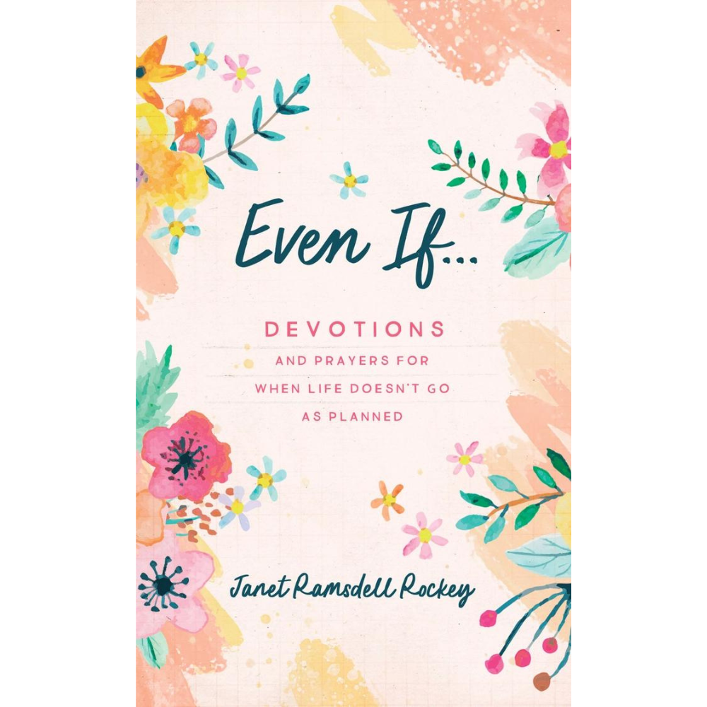 Even If... Devotions