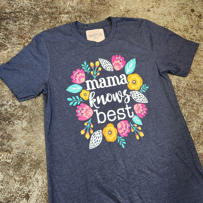 Mama Knows Best Graphic Tee