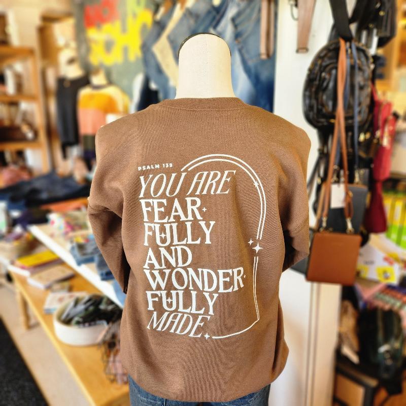 back of sweatshirt: you are fearfully and wonderfully made