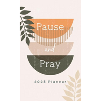 2025 Planner Pause and Pray