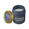 Be Strong & Courageous Candle