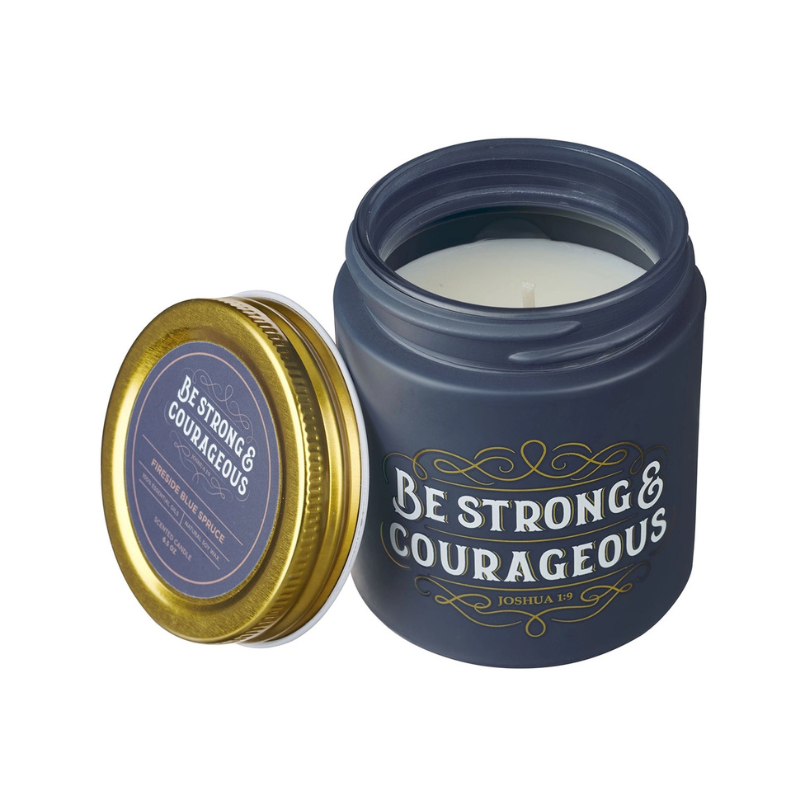 Be Strong & Courageous Candle