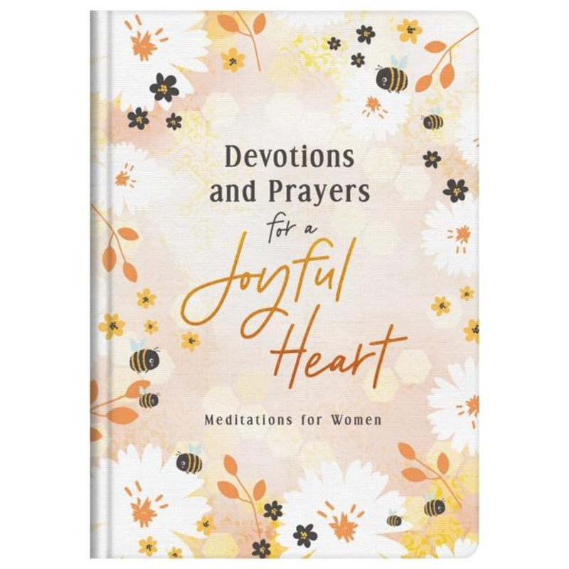 Devotions and Prayers for a Joyful Heart