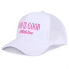 God is Good Trucker Hat