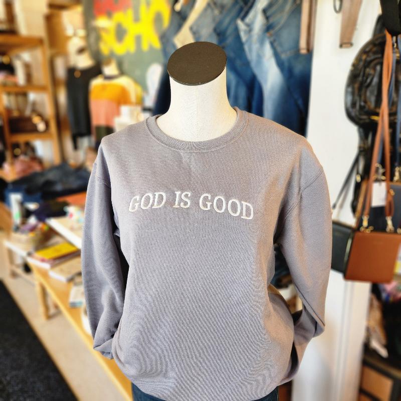 bold lettering God is Good grey crewneck sweatshirt