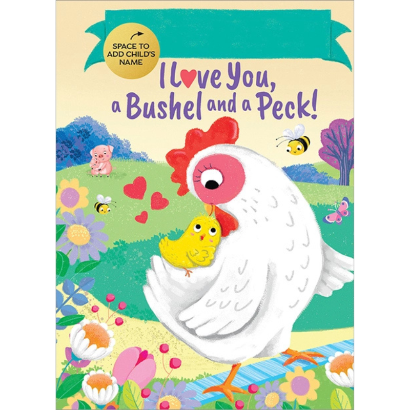 I Love You, A Bushel & A Peck (Fill-In)