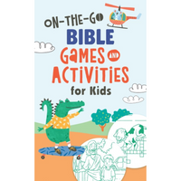 On-The-Go Bible Games & Activities for Kids