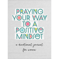 Praying Your Way to a Positive Mindset