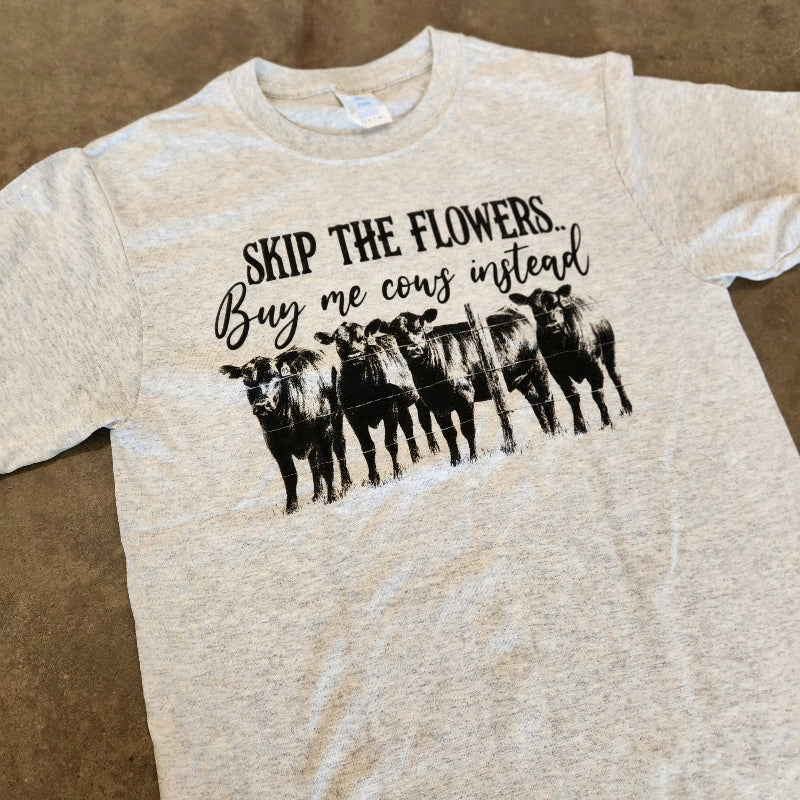 Skip the Flowers Graphic Tee