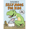 Big Book of Silly Jokes for Kids