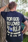 For God So Loved Tee