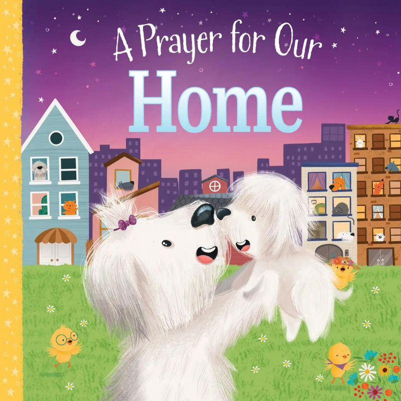 A Prayer for Our Home Board Book