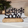 Black Let it Snow Sign