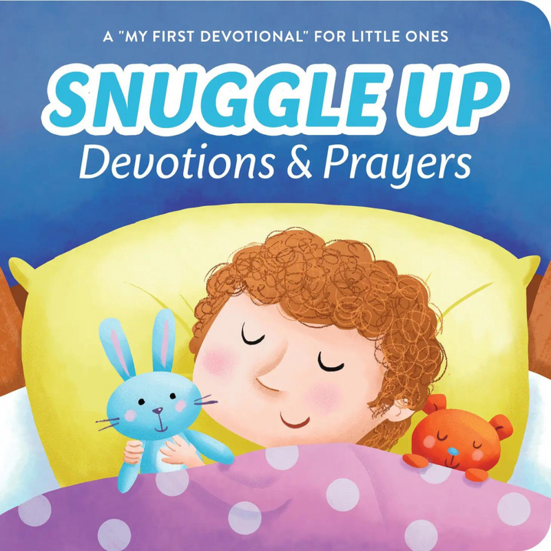 Snuggle Up Devotions & Prayers