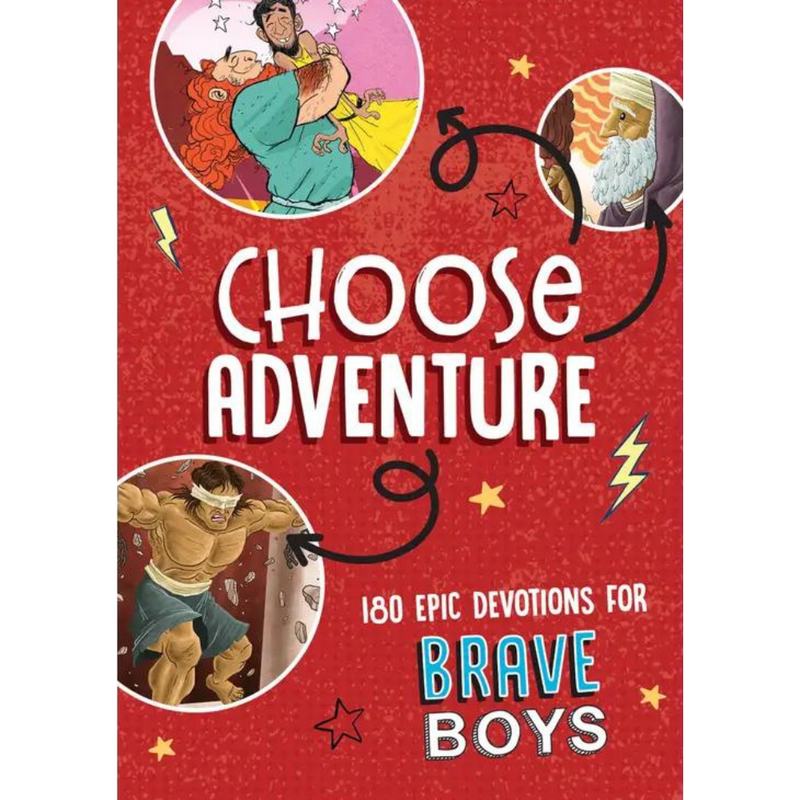 Choose Adventure Devotions for Brave Boys