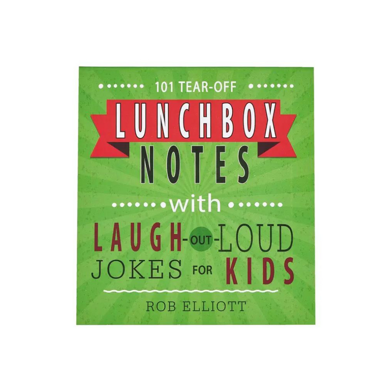 Lunchbox Notes: Laugh-Out-Loud Jokes for Kids