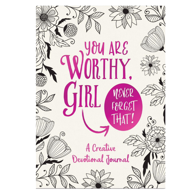 You Are Worthy, Girl! Creative Journal